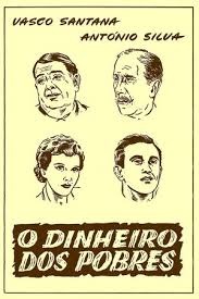 Cartaz de O Dinheiro dos Pobres